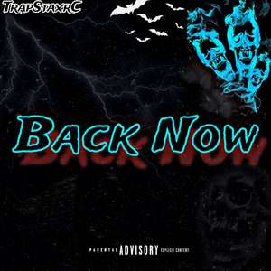 Back Now (Explicit)