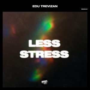 Less Stress (Extended Mix)