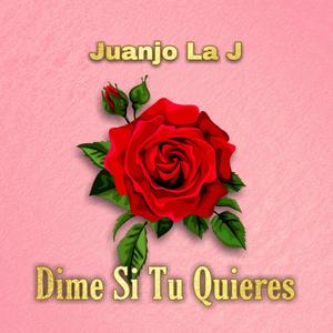 Dime si tu quieres (Explicit)