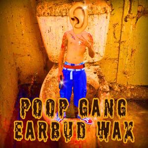 Poop Gang (Explicit)