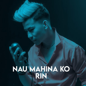 NAU MAHINA KO RIN