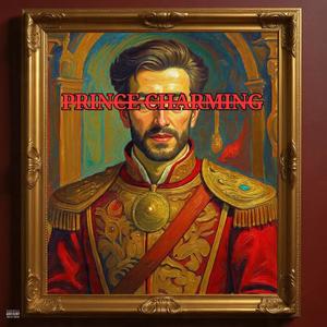 NOT PRINCE CHARMING (Explicit)