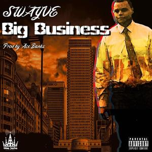 Big Business (Explicit)