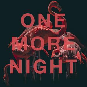One More Night