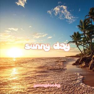Sunnyday (Prod.by吉爸爸)