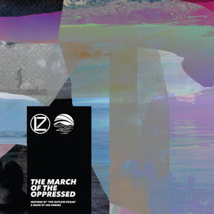 The March Of The Oppressed