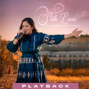 Eu Não Era Nada (Playback)