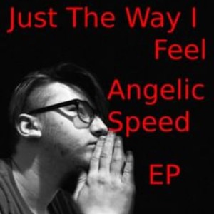 Just The Way I Feel (Explicit)