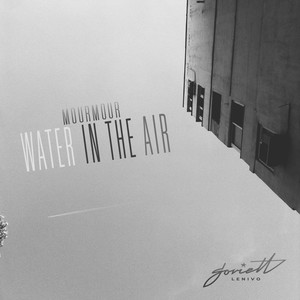 Water In The Air (Original Mix)