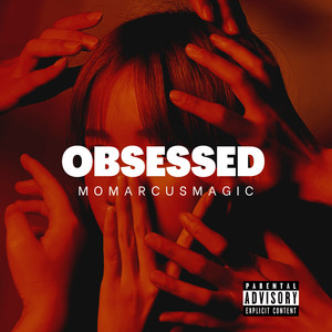 Obsessed (Explicit)