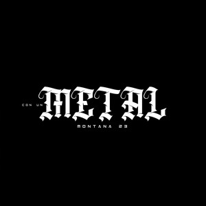 Con Un Metal (Explicit)