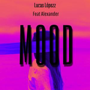 MOOD (feat. Alexander)