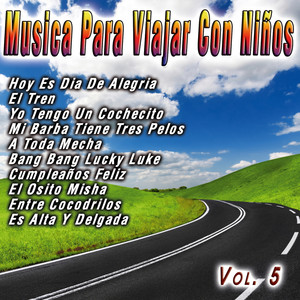 Musica Para Viajar Con Niños Vol. 5