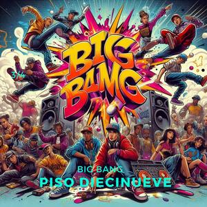 Big Bang (feat. Booska, Microambiente, Ahujon & Crow)