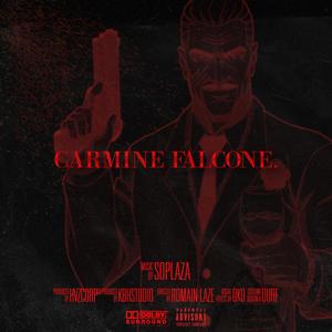 CARMINE FALCONE(Freestyle) (Explicit)