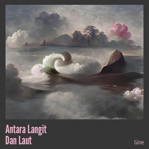 Antara Langit Dan Laut