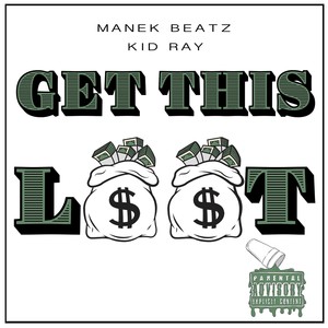 Get This Loot (Explicit)