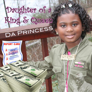 Daughter of a King & Queen