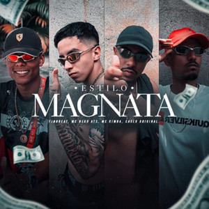 Estilo Magnata (Explicit)