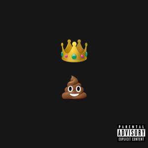 El Rey De La Cagada (Explicit)