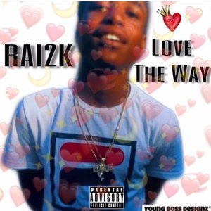 Love the Way (Explicit)