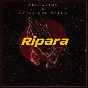 Ripara (feat. Leroy NubianEra)