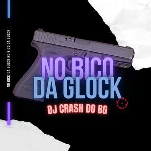 MTG - NO BICO DA GLOCK