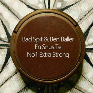 En Snus Te (feat. Ben Baller) (Explicit)