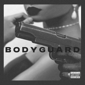 Bodyguard (Explicit)