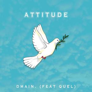 Attitude (feat. Quel) (Explicit)