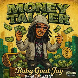 Money Talker (Explicit)