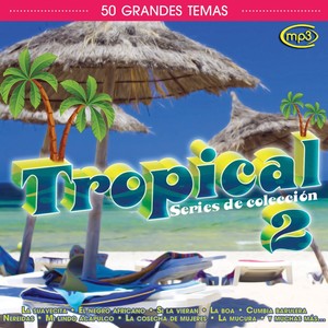 Tropical 2