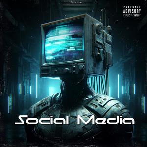 Social Media (Explicit)