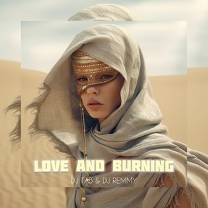 Love and Burning