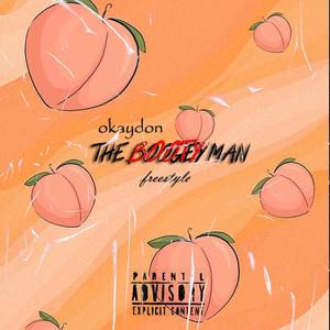 The Bootyman (Freestyle) (Explicit)