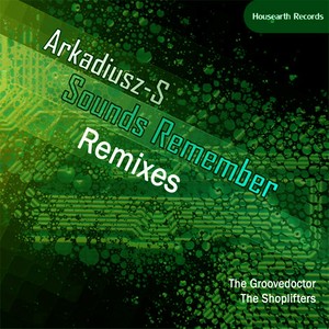 Sounds Remember (Remixes)