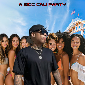 A Sicc Cali Party