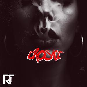 Croski (Explicit)