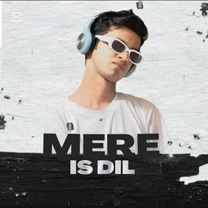 MERE IS DIL
