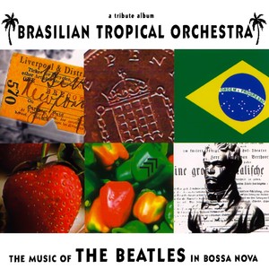 The Music of The Beatles In Bossa Nova