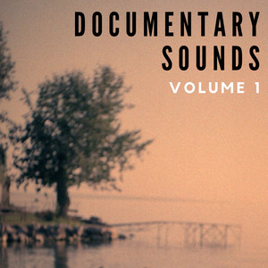 Documentary Sounds (Volume 1)