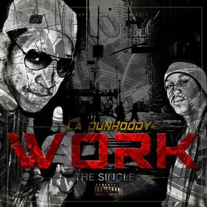 Work The Single (Explicit)