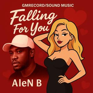 Alen B . Falling for you Afrobeats
