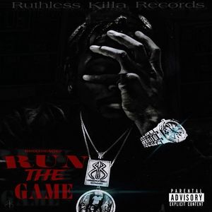 Run The Game (Explicit)