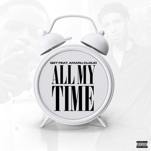 All My Time (Explicit)