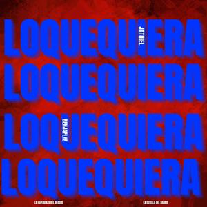 5. Lo que Quiera (feat. jatniel flight) [Explicit]