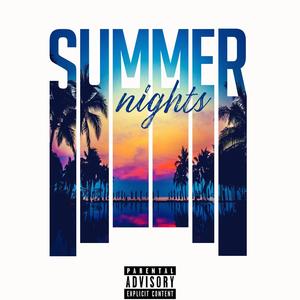 Summer Nights (Explicit)