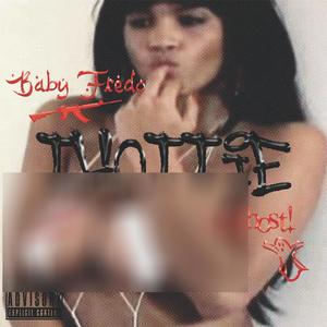 Thottie (feat. Baby Fredo) [Explicit]