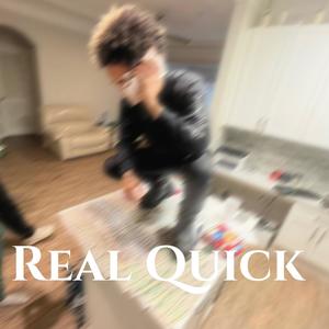 Real Quick (Explicit)