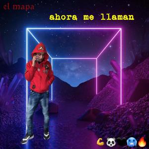 Ahora me llaman (Explicit)